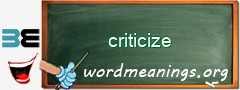 WordMeaning blackboard for criticize